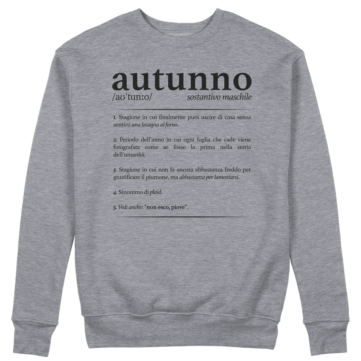 CUC GIROCOLLO Definizione Autunno - Unisex - AUTUNNO - Divertente - #chooseurcolor