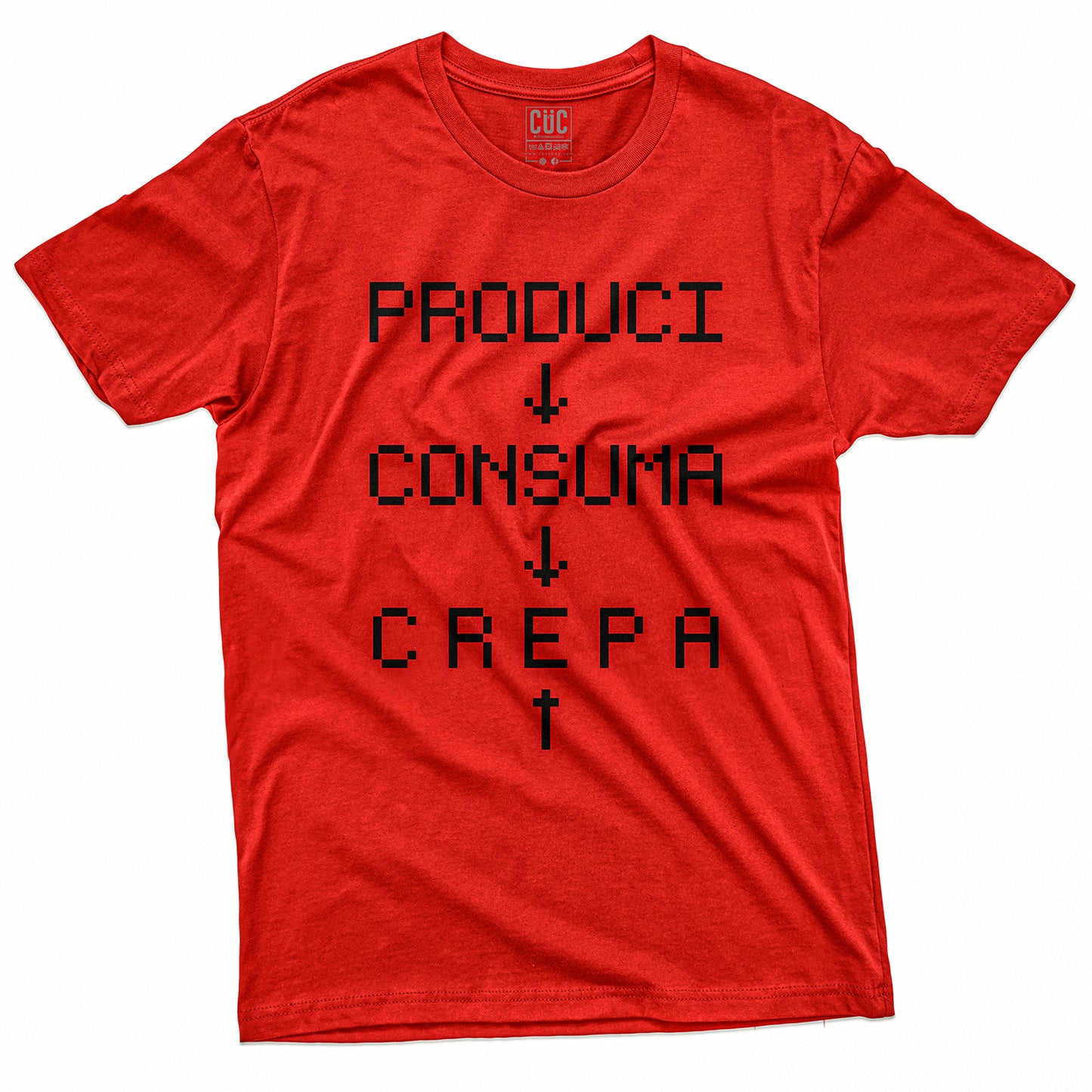 CUC T-Shirt PCC - Produci Consuma Crepa - CCCP #chooseurcolor