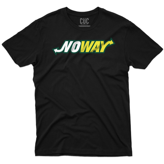 CUC T-SHIRT NO WAY - PERSONAGGI FAMOSI - Parodia - Divertente - #chooseurcolor