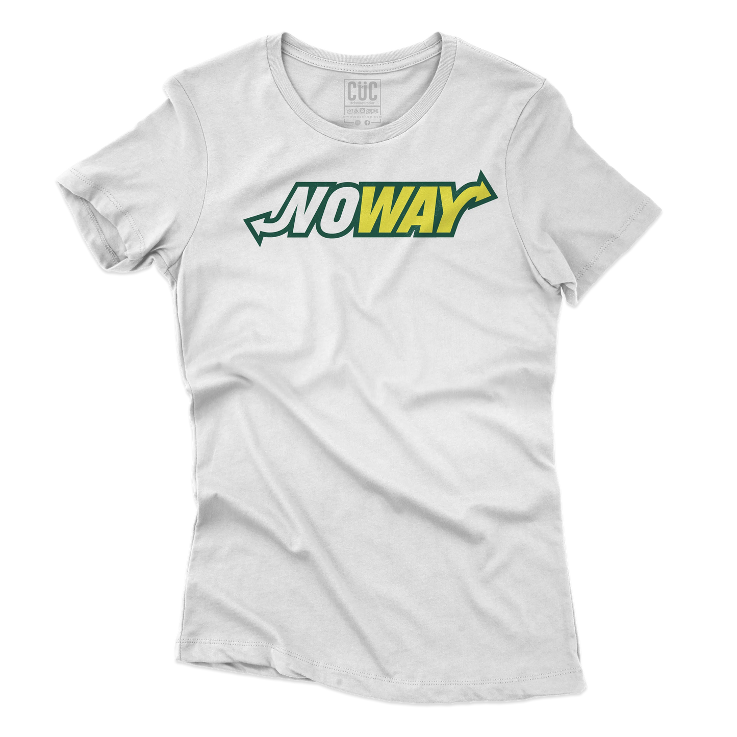 CUC T-SHIRT NO WAY - PERSONAGGI FAMOSI - Parodia - Divertente - #chooseurcolor