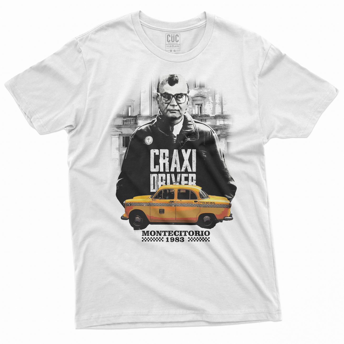 CUC T-Shirt Craxi Driver - Bet - Prima Repubblica - Parodia #chooseurcolor