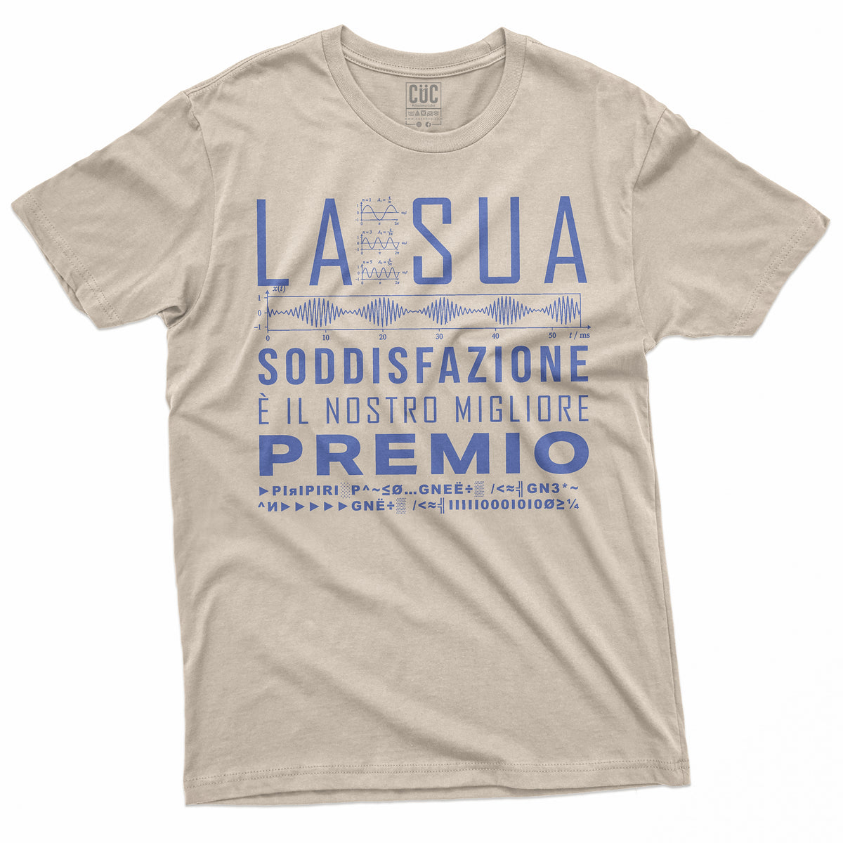 T-SHIRT CUC LA SUA SODDISFAZIONE - Cretino - Divertente #chooseurcolor