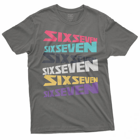 T-SHIRT CUC SIX SEVEN VIRAL - Divertente - #chooseurcolor