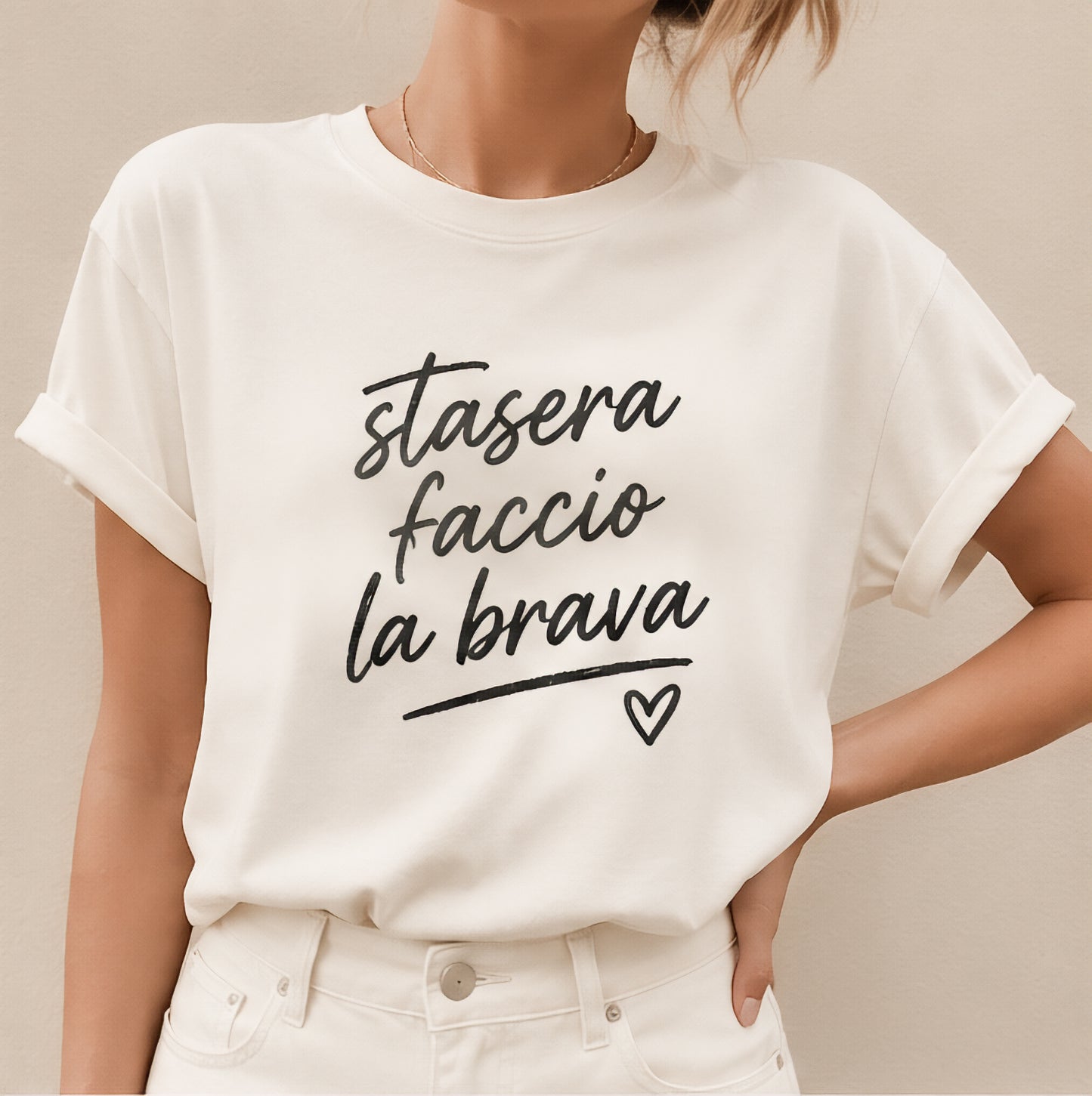 T-SHIRT CUC STASERA FACCIO LA BRAVA - Divertente #chooseurcolor