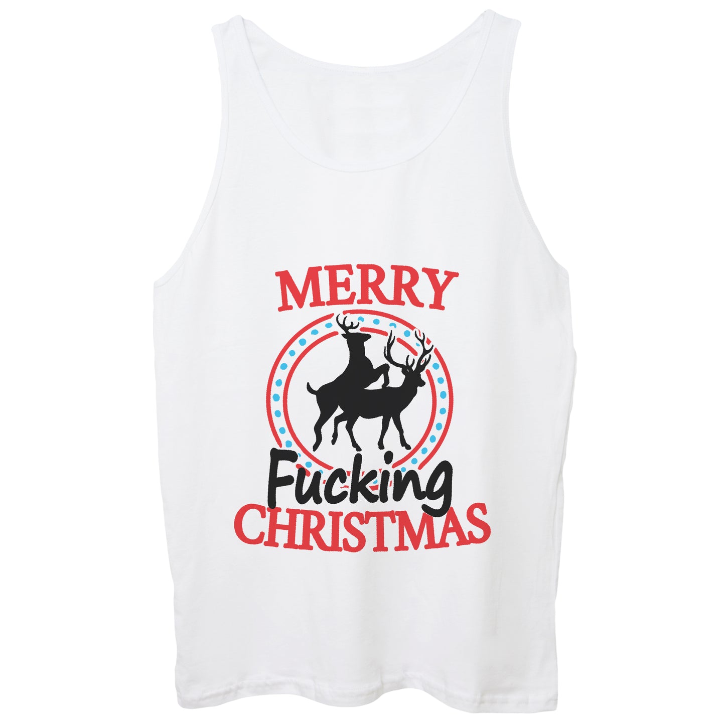 Canotta CUC - MERRY FUCKING WHITE CHRISTMAS - DIVERTENTE #ChooseUrColor - CUC chooseurcolor