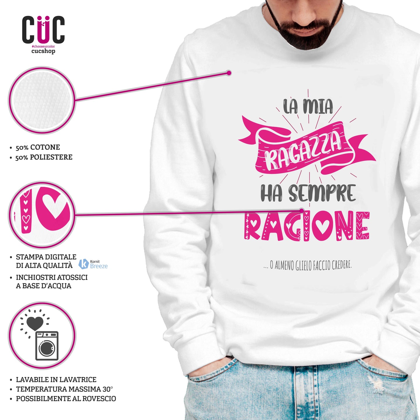 CUC GIROCOLLO SAN VALENTINO LA MIA RAGAZZA HA SEMPRE RAGIONE - Unisex #chooseurcolor