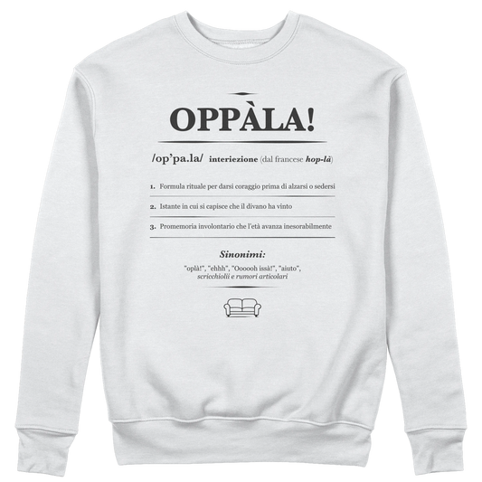 CUC GIROCOLLO OPPALA! definizione -  Unisex - Divertente - Scherzo - Meme -  #chooseurcolor