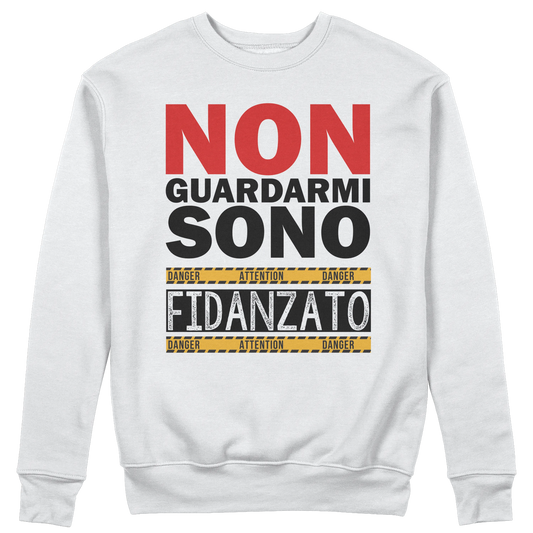 CUC GIROCOLLO Non guardarmi sono fidanzato -  Unisex - SAN VALENTINO - Divertente - Regalo -  #chooseurcolor