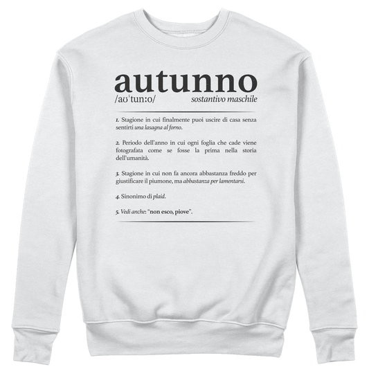 CUC GIROCOLLO Definizione Autunno -  Unisex - AUTUNNO - Divertente -  #chooseurcolor