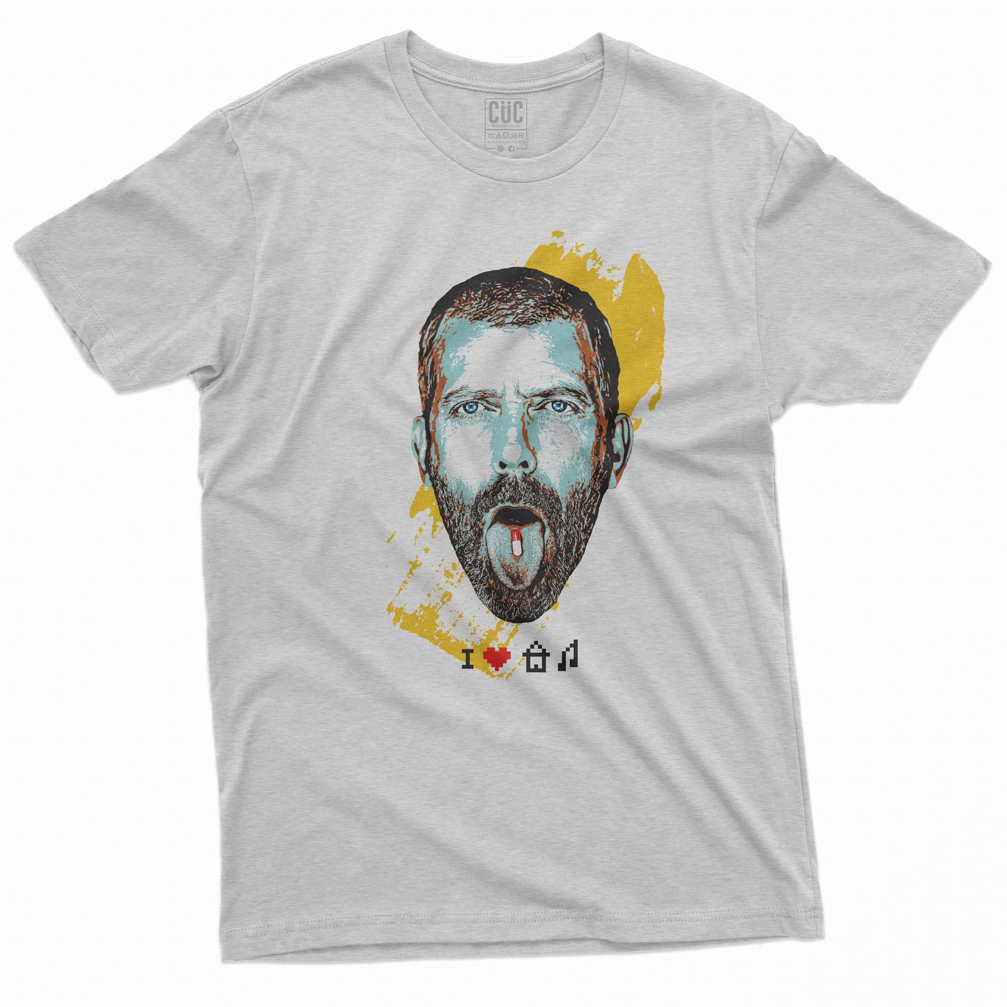 CUC T-Shirt DR HOUSE - Serie TV - House Music Love #chooseurcolor - CUC chooseurcolor