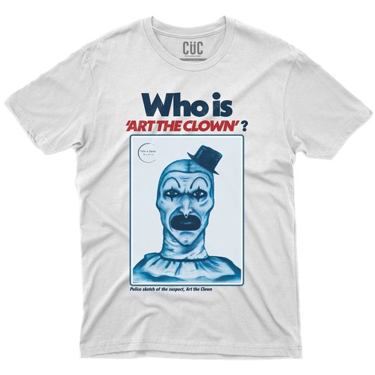 CUC T-SHIRT FILM E SERIE MANIA - WHO IS ART THE CLOWN TERRIFIER - SERIE TV #chooseurcolor