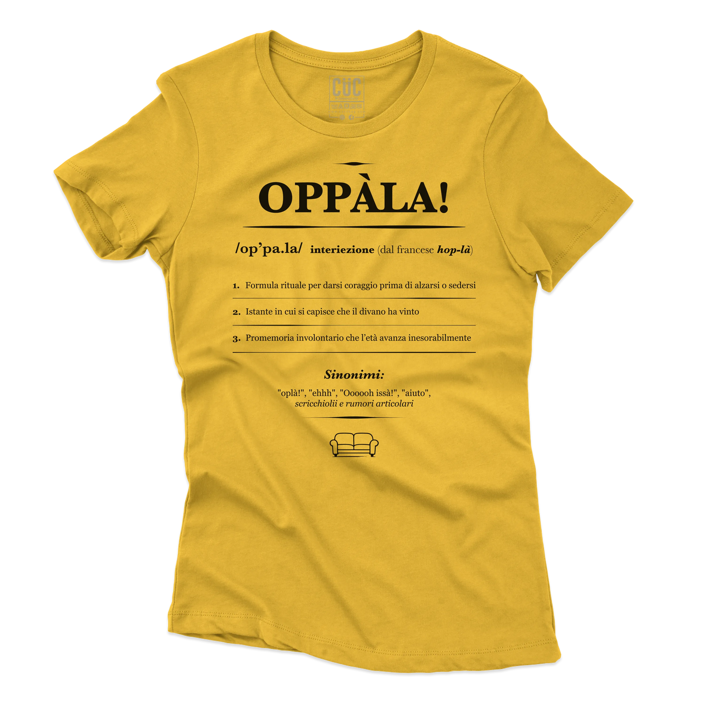 CUC T-SHIRT OPPALA! definizione - Divertente - Scherzo - Meme -  #chooseurcolor