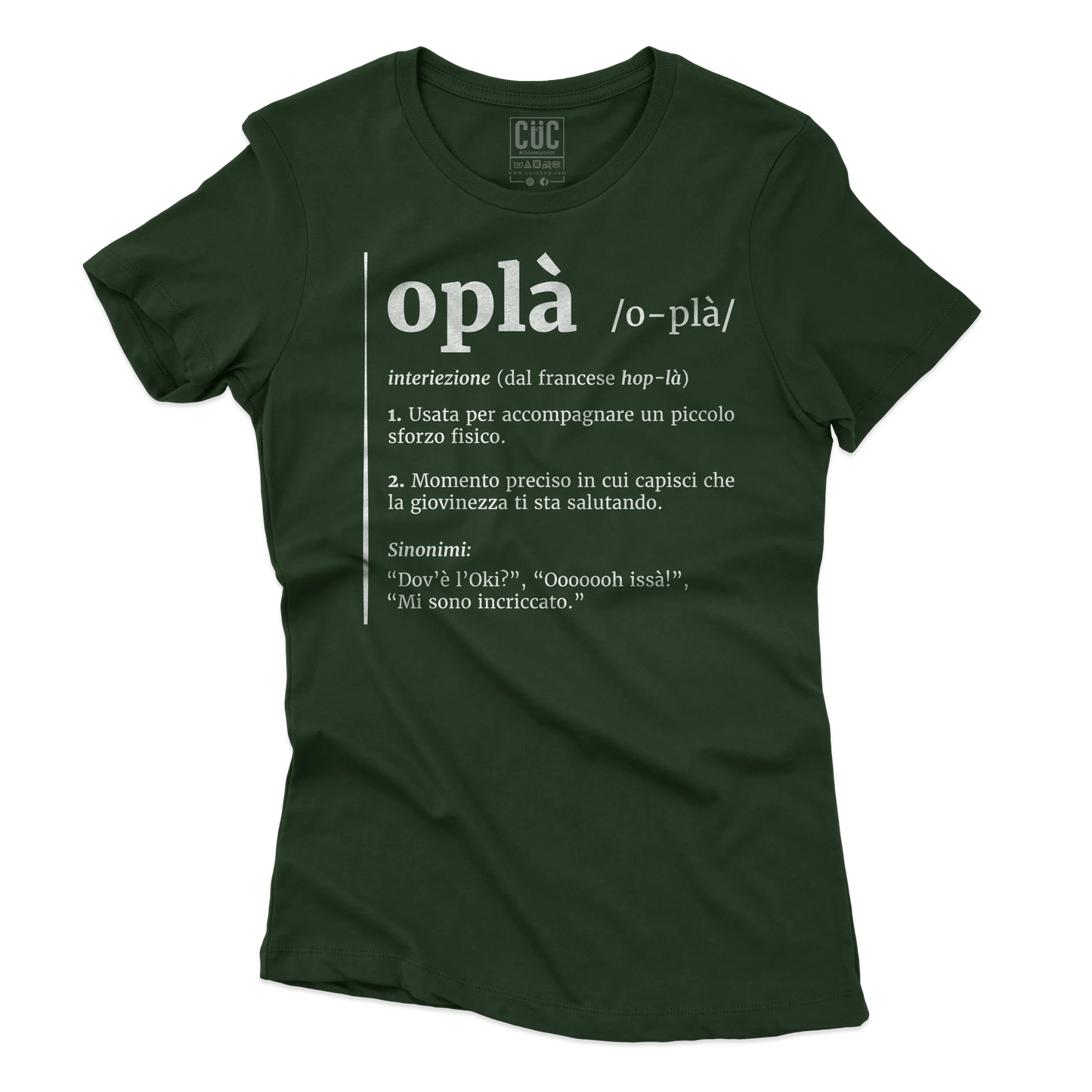 CUC T-SHIRT Oplà! - Definizione - Meme - Divertente -  #chooseurcolor