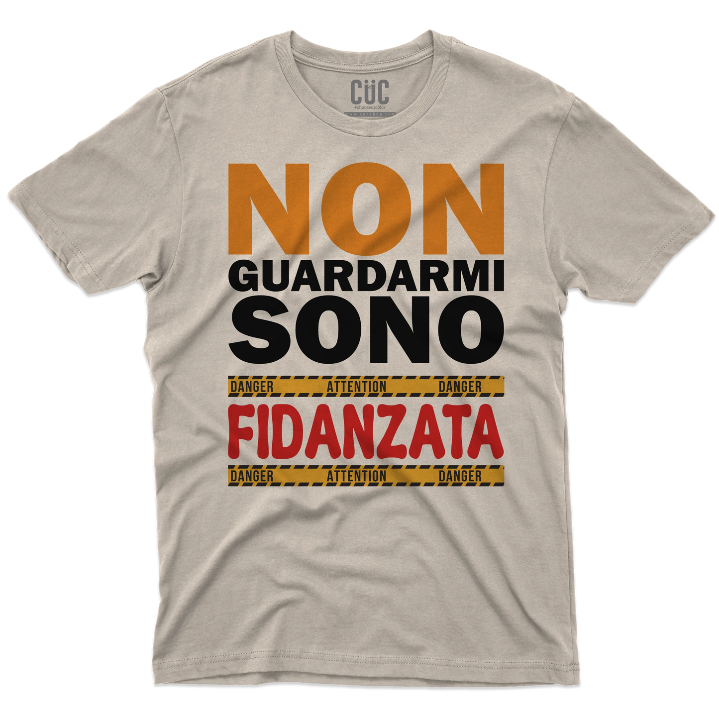 CUC T-SHIRT Non guardarmi sono fidanzata - SAN VALENTINO - Divertente - Regalo -  #chooseurcolor