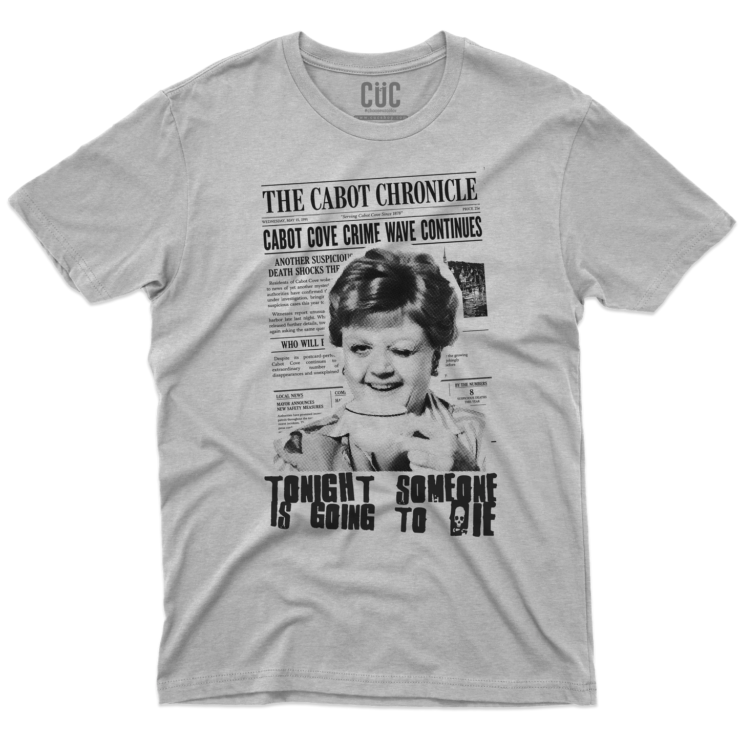 CUC T-SHIRT JESSICA TONIGHT SOMEONE IS GOING TO DIE - PERSONAGGI FAMOSI - SERIE TV - Jessica Fletcher - Divertente - Cabot Cove - La signora in giallo -  #chooseurcolor