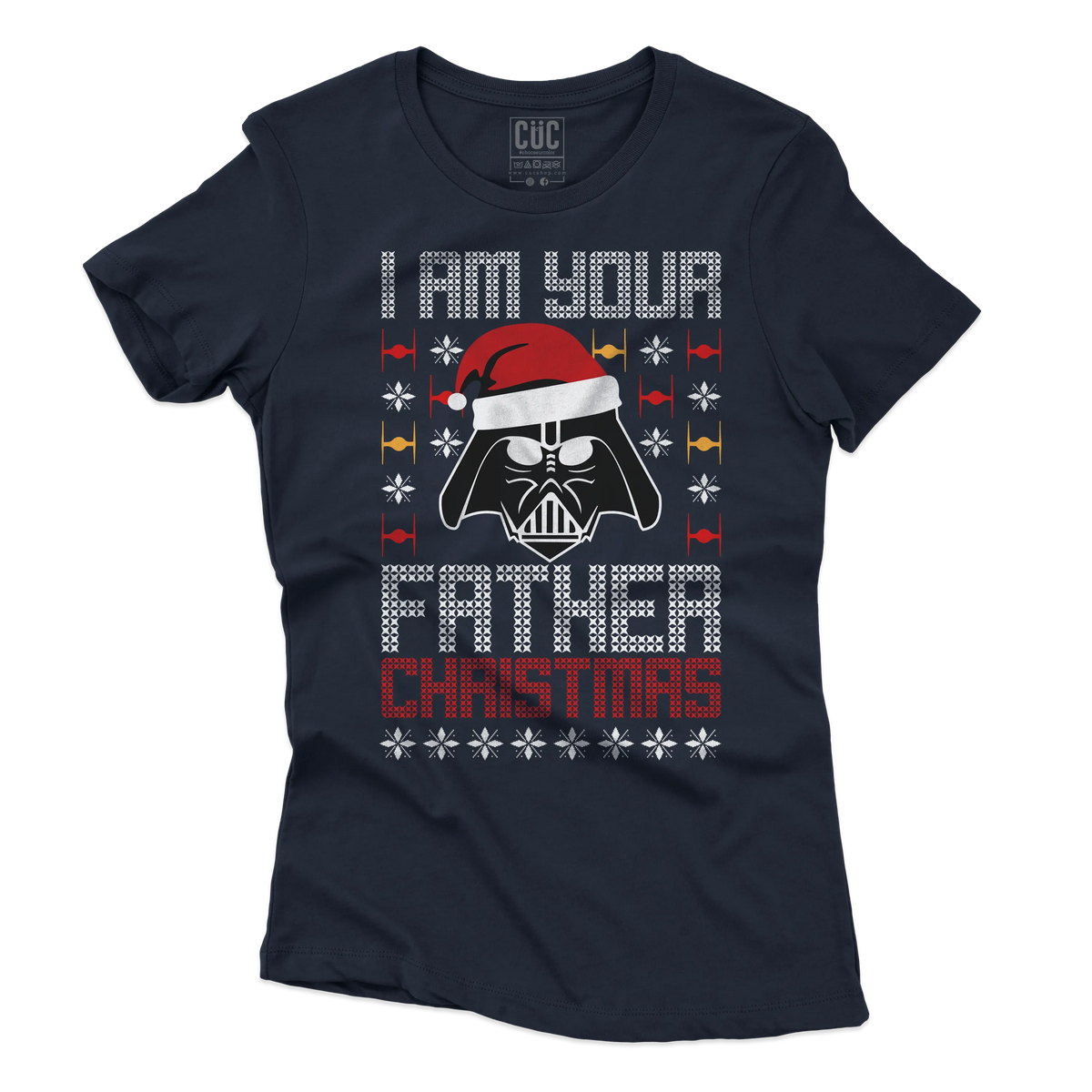 CUC T-SHIRT I AM YOUR FATHER CHRISTMAS - NATALE - PERSONAGGI FAMOSI - Divertente - Regalo - Star Wars -  #chooseurcolor