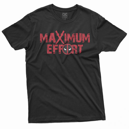 CUC T-Shirt MAXIMUM EFFORT - dead wolverine #chooseurcolor