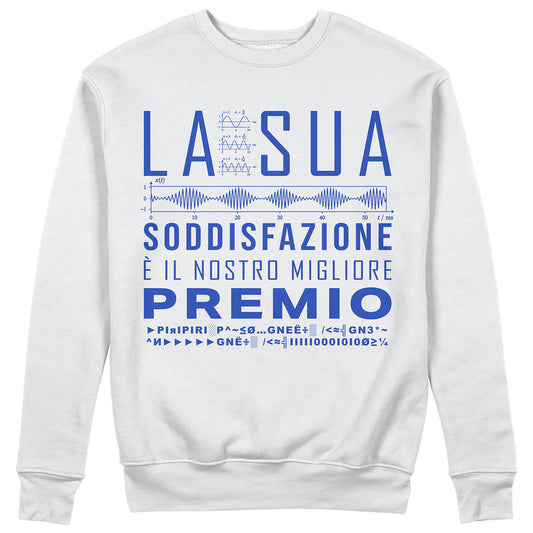 Felpa Girocollo Unisex CUC LA SUA SODDISFAZIONE - Cretino - Divertente