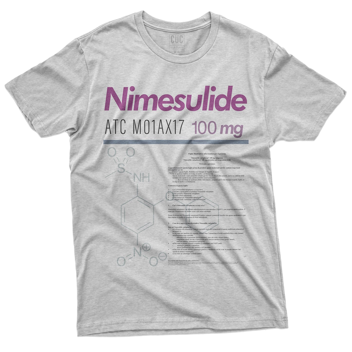 CUC T-Shirt NIMESULIDE - Farmaci  generici - Divertente #chooseurcolor