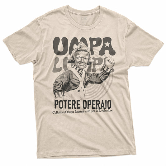 T-SHIRT CUC UMPA LUMPA POTERE OPERAIO - Vintage  #chooseurcolor