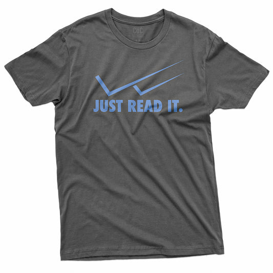 T-SHIRT CUC JUST READ IT - Divertente -  Social  #chooseurcolor