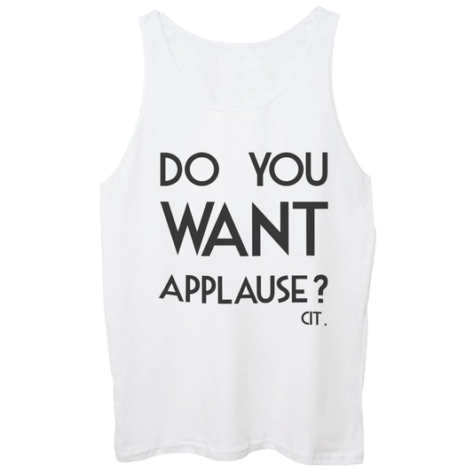 White Smoke Canotta Do You Want Applause Cit - FAMOSI CucShop