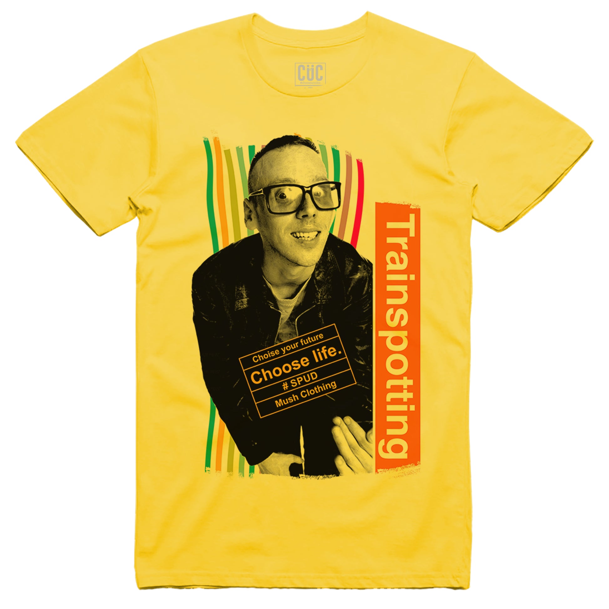 CUC T-Shirt Trainspotting Spud - Fincher - Cult Movie - Wlesh #chooseurcolor - CUC chooseurcolor