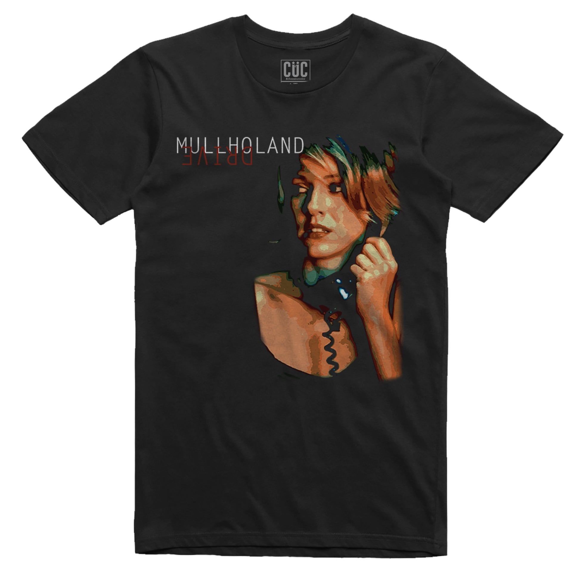 T-Shirt Mullholand Drive - David Lynch - Cult Movie #chooseurcolor - CUC chooseurcolor