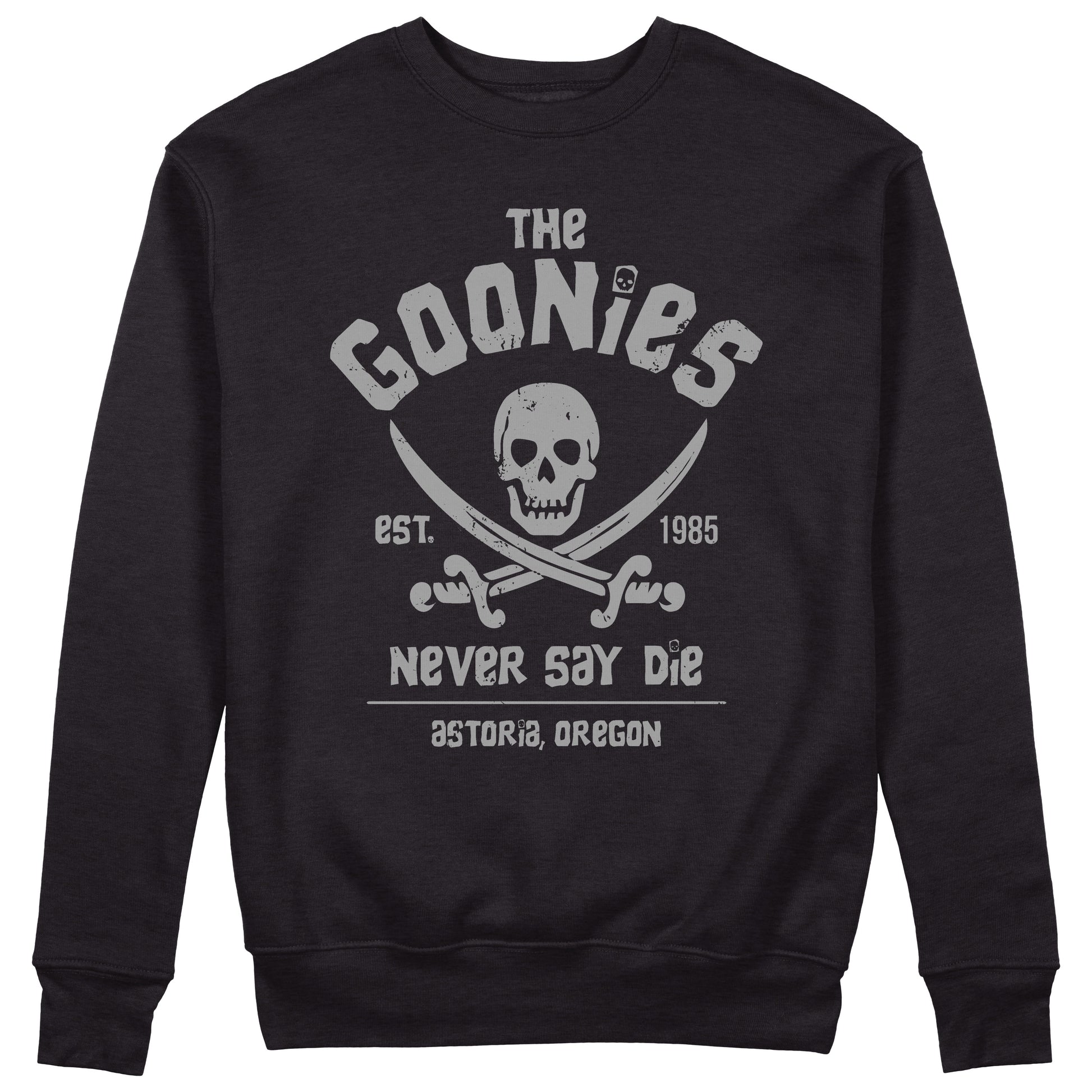 CUC Felpa Girocollo - GOONIES NEVER SAY DIE -  Unisex #chooseurcolor - CUC chooseurcolor